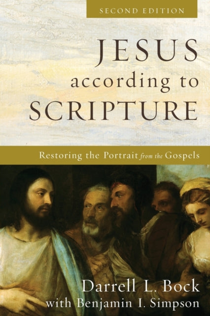 Book cover of: Jesus according to Scripture – Restoring the Portrait from the Gospels