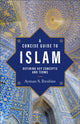 Book cover of: Concise Guide to Islam – Defining Key Concepts and Terms. By: Ayman S. Ibrahim