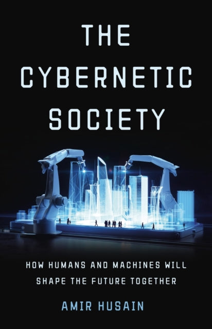 Book cover of: The Cybernetic Society