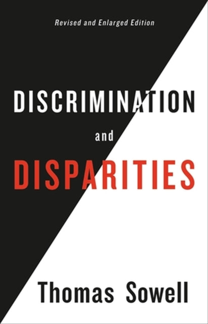Book cover of: Discrimination and Disparities. By: Thomas Sowell