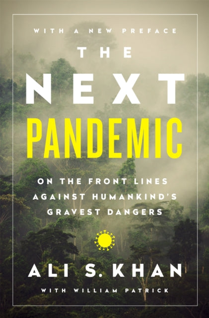 Book cover of: Next Pandemic. By: Ali S. Khan