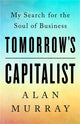 Book cover of: Tomorrow's Capitalist. By: Alan Murray
