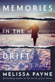 Book cover of: Memories in the Drift. By: Melissa Payne