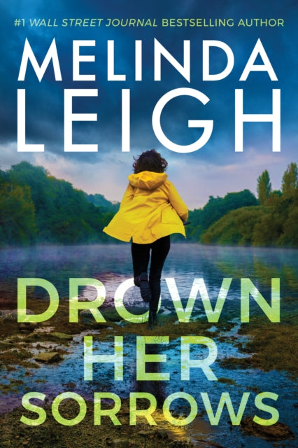 Book cover of: Drown Her Sorrows. By: Melinda Leigh