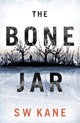 Book cover of: Bone Jar. By: S. W. Kane