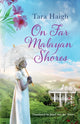 Book cover of: On Far Malayan Shores. By: Tara Haigh