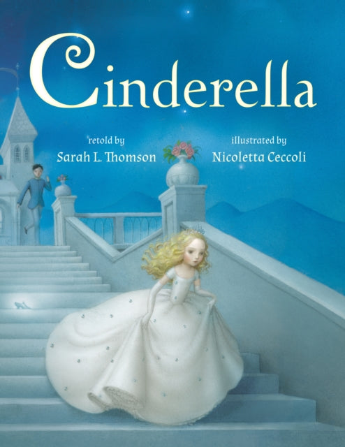 Book cover of: Cinderella. By: Sarah L. Thomson