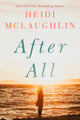 Book cover of: After All. By: Heidi McLaughlin