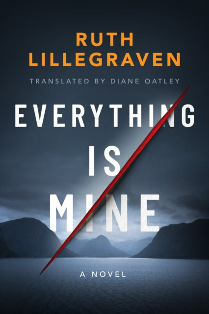 Book cover of: Everything Is Mine. By: Ruth Lillegraven