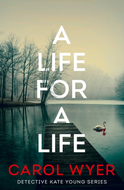Book cover of: Life for a Life. By: Carol Wyer