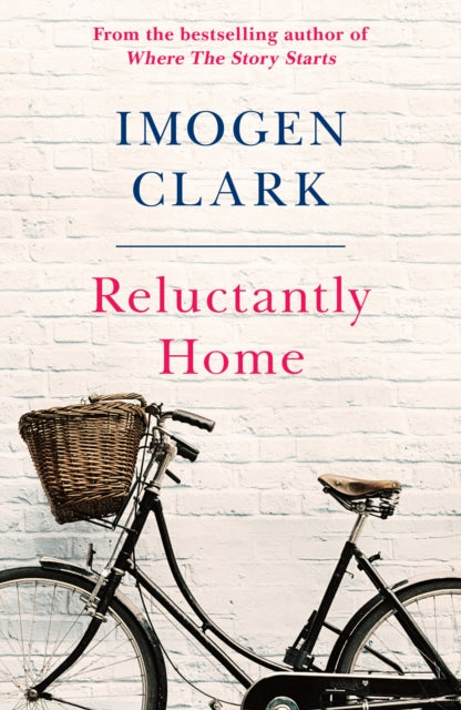 Book cover of: Reluctantly Home. By: Imogen Clark