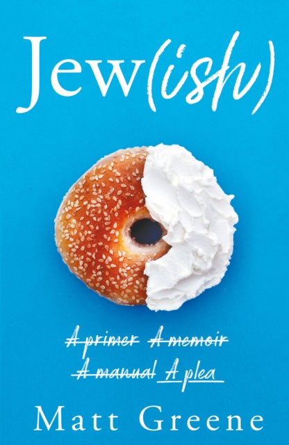 Book cover of: Jew(ish). By: Matt Greene