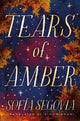 Book cover of: Tears of Amber. By: Sofía Segovia