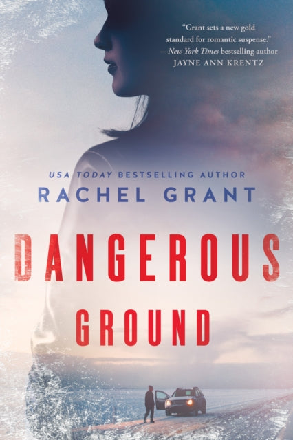 Book cover of: Dangerous Ground. By: Rachel Grant