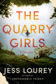 Book cover of: Quarry Girls. By: Jess Lourey