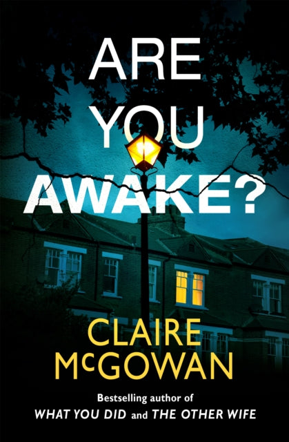 Book cover of: Are You Awake?. By: Claire McGowan