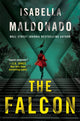 Book cover of: Falcon. By: Isabella Maldonado