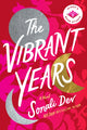 Book cover of: Vibrant Years. By: Sonali Dev