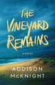 Book cover of: Vineyard Remains. By: Addison McKnight