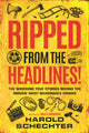 Book cover of: Ripped from the Headlines!. By: Harold Schechter