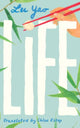 Book cover of: Life. By: Lu Yao