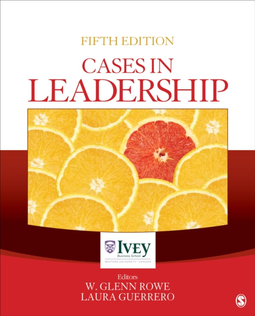 Book cover of: Cases in Leadership. By: W. Glenn Rowe