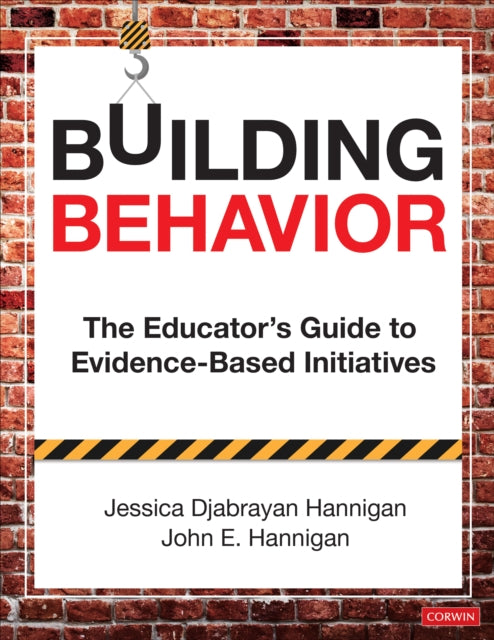 Book cover of: Building Behavior. By: John E. Hannigan