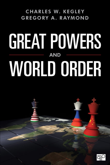 Book cover of: Great Powers and World Order. By: Charles W. Kegley