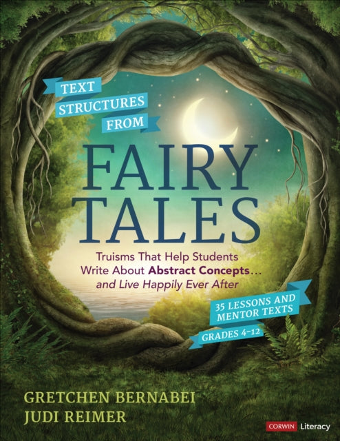 Book cover of: Text Structures From Fairy Tales. By: Gretchen Bernabei
