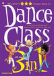 Book cover of: Dance Class 3-in-1 #1. By: Beka