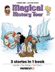 Book cover of: Magical History Tour 3-in-1 Vol. 3