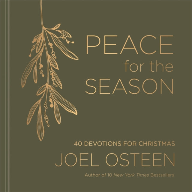 Book cover of: Peace for the Season. By: Joel Osteen