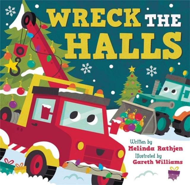 Book cover of: Wreck the Halls. By: Melinda Lee Rathjen
