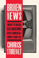 Book cover of: Broken News. By: Chris Stirewalt