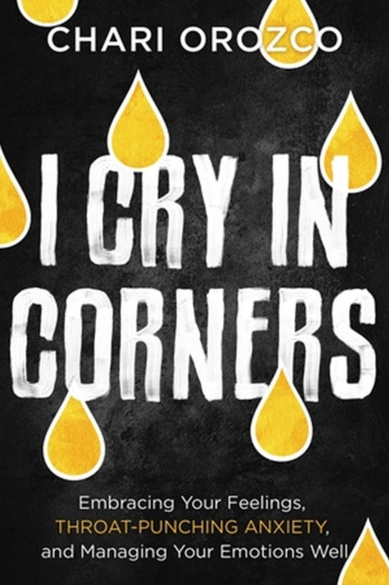 Book cover of: I Cry in Corners. By: Chari Orozco