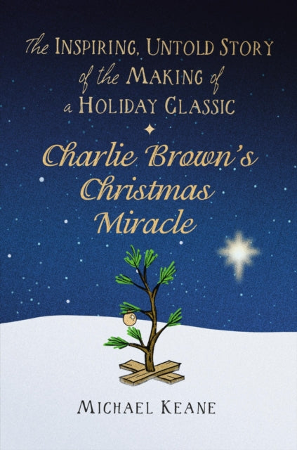 Book cover of: Charlie Brown's Christmas Miracle. By: Michael Keane