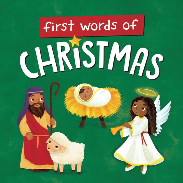 Book cover of: First Words of Christmas. By: WorthyKids