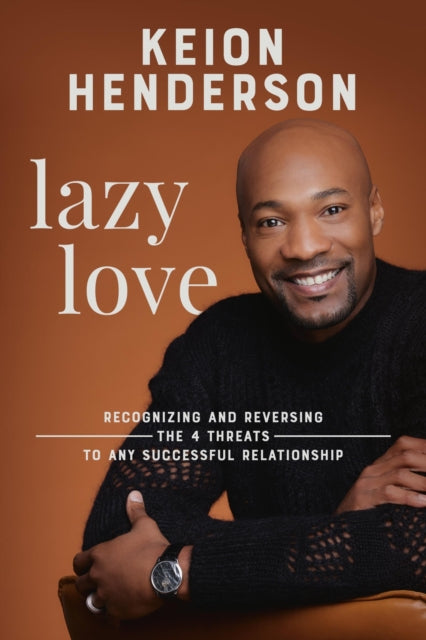 Book cover of: Lazy Love. By: Keion Henderson