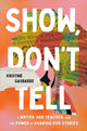 Book cover of: Show, Don't Tell