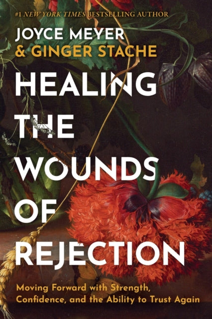 Book cover of: Healing the Wounds of Rejection