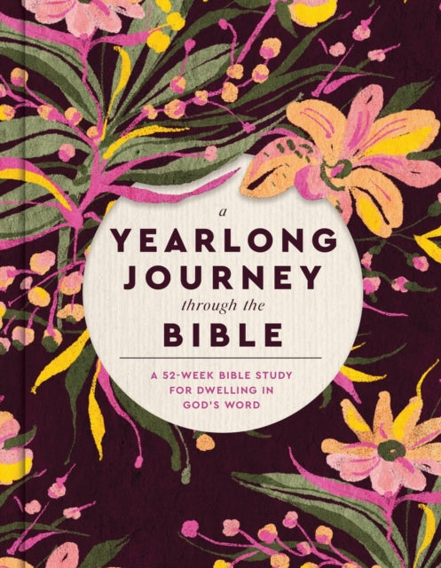 Book cover of: A Yearlong Journey Through the Bible