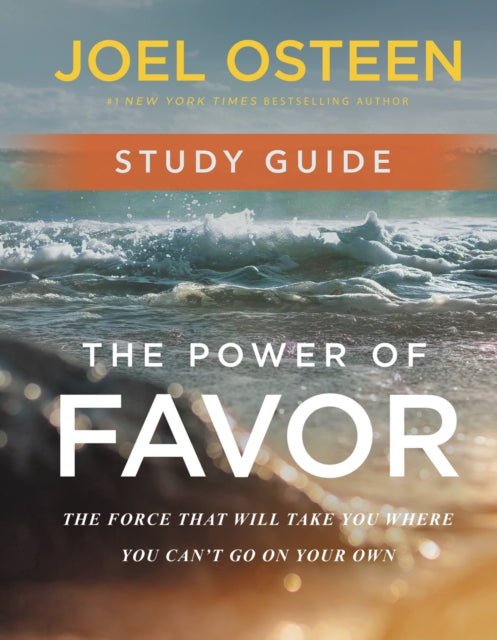 Book cover of: Power of Favor Study Guide. By: Joel Osteen