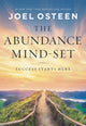 Book cover of: Abundance Mind-Set. By: Joel Osteen
