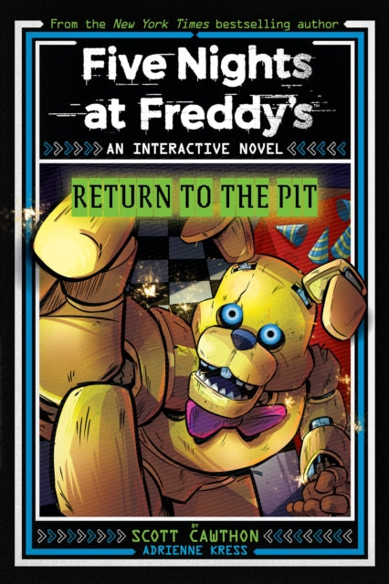 Five Nights at Freddy's: Return to the Pit 9781546131151 Scott Cawthon
