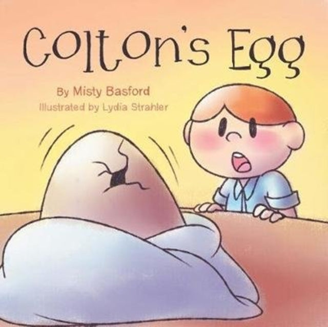 Book cover of: Colton's Egg
