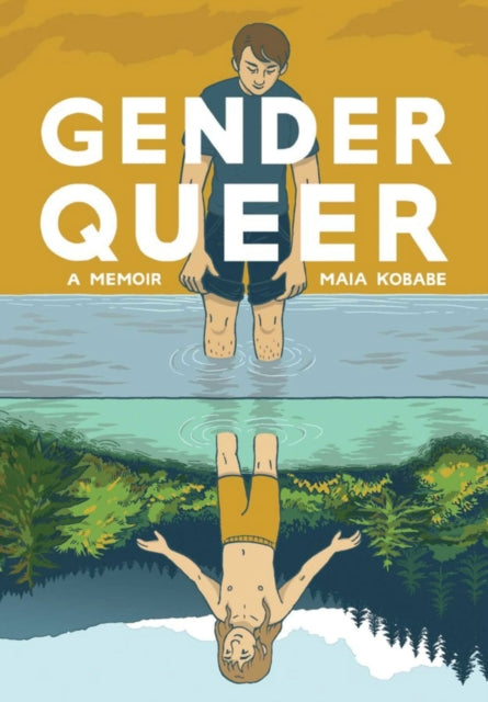 Book cover of: Gender Queer: A Memoir. By: Maia Kobabe
