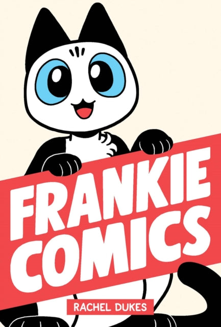 Book cover of: Frankie Comics. By: Rachel Dukes