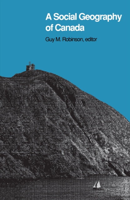 Book cover of: Social Geography of Canada