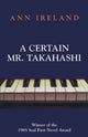 Book cover of: Certain Mr. Takahashi. By: Ann Ireland