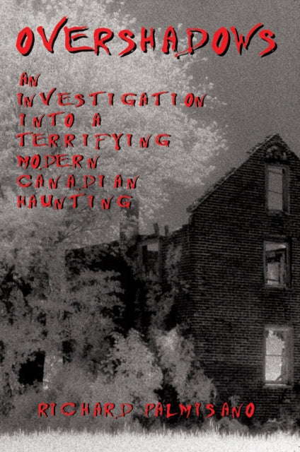 Book cover of: Overshadows. By: Richard Palmisano